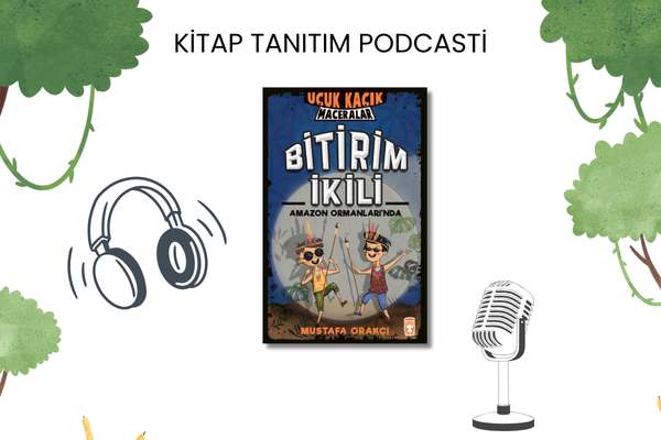 Bitirim İkili Amazon Ormanları'nda - Uçuk Kaçık Maceralar Tanıtım Podcasti